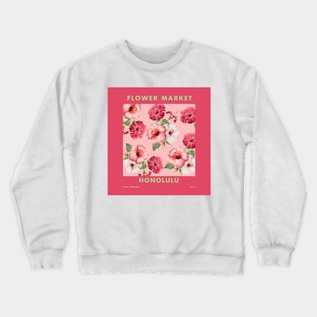 Flower Market Honolulu Crewneck Sweatshirt by edmproject